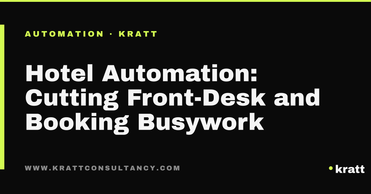 Hotel operations automation cutting front-desk and booking busywork