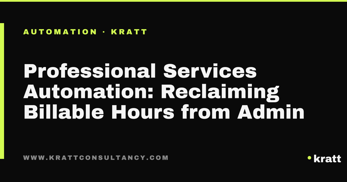 Professional services automation reclaiming billable hours from admin
