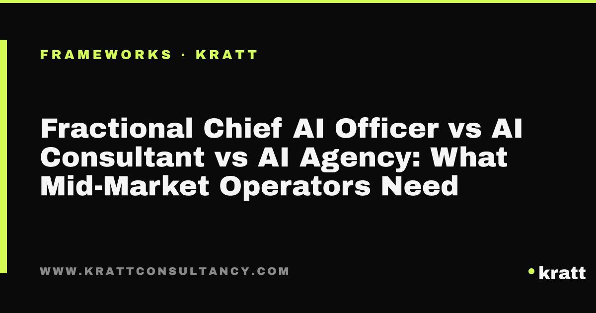 Fractional Chief AI Officer vs AI consultant vs AI agency