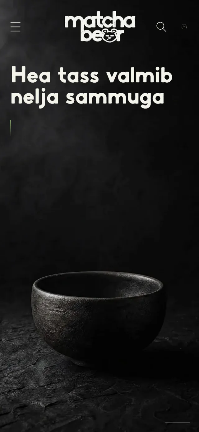The Estonian homepage on a phone with the headline "Hea tass valmib nelja sammuga" above the matcha bowl. The bowl picture is AI-generated.